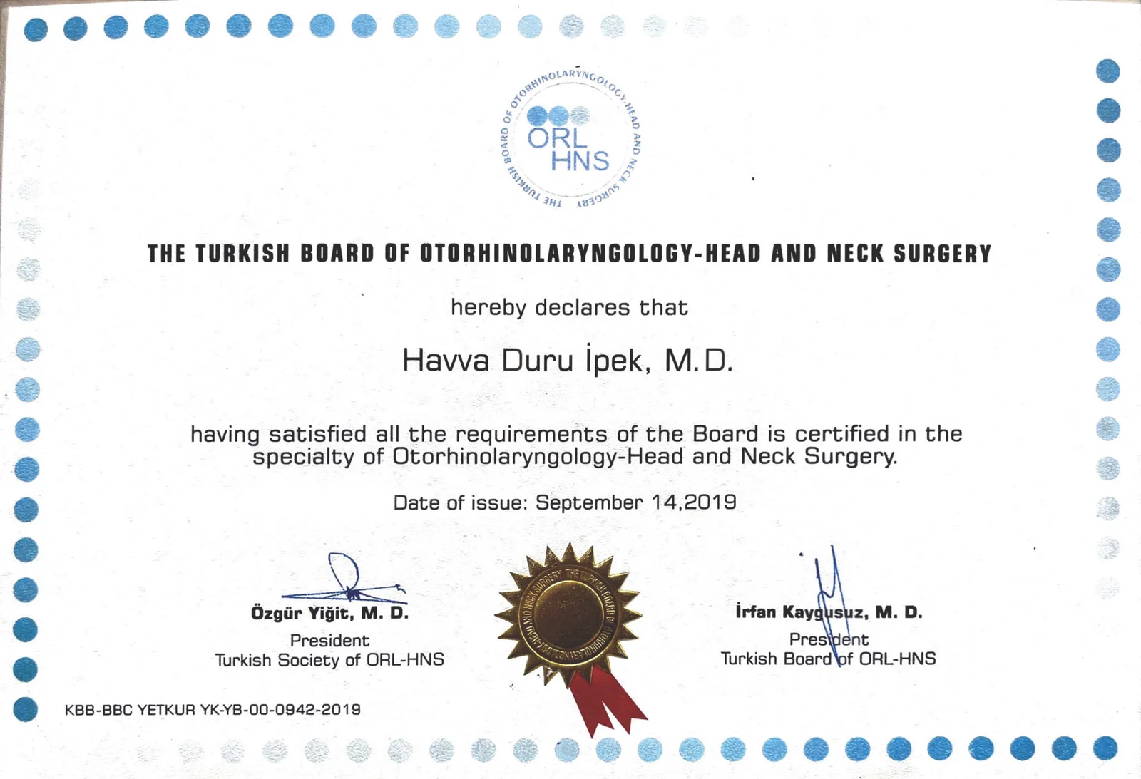 Board certification in Otorhinolaryngology - Head and Neck Surgery, issued 14 September 2019